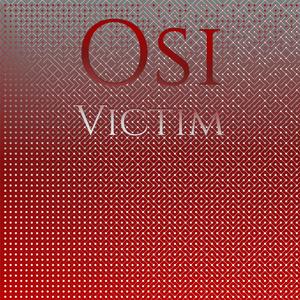 Osi Victim