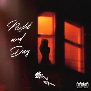 Night and Day (Explicit)