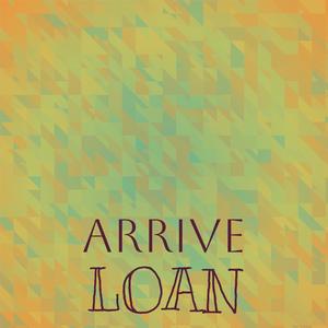 Arrive Loan