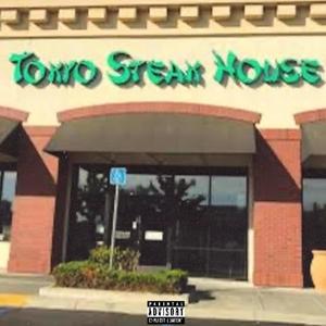 Tokyo Steak House (feat. Aye Tee) (Explicit)