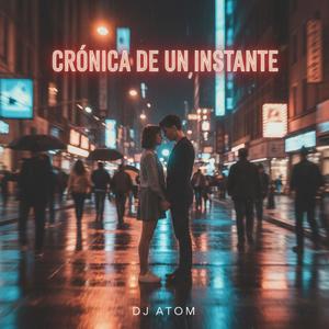 Cronica de un instante