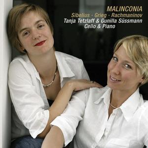 Malinconia: Works for cello & piano: Sibelius & Grieg & Rachmaninov