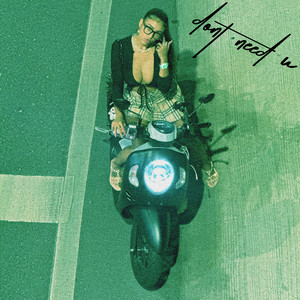 Don't Need U (Explicit)