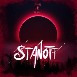 Stanott (Explicit)