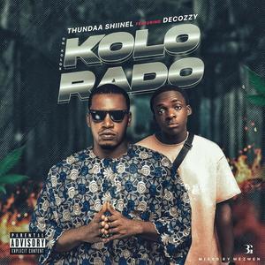 KoloRado (feat. Decozzy) [Explicit]