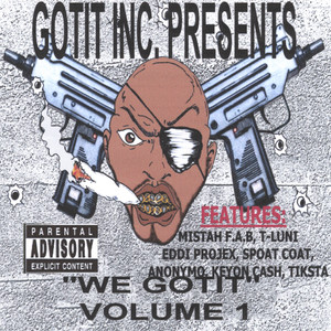 We Gotit Vol 1 (Explicit)