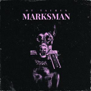MARKSMAN (Explicit)