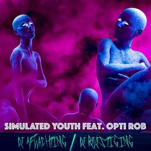 De Afwachting De Bevestiging (feat. Simulated Youth)