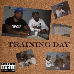 Training Day (feat. RatedKG) (Explicit)