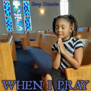 WHEN I PRAY (Radio Edit)