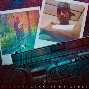 The Code (feat. GP Gotit) [Explicit]