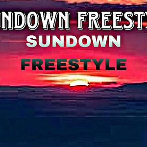 Sundown freestyle (Explicit)