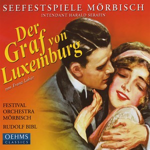 Der Graf von Luxemburg (The Count of Luxembourg) - Act II: Finale: Bist du's lachendes Gluck (Angele, Rene)