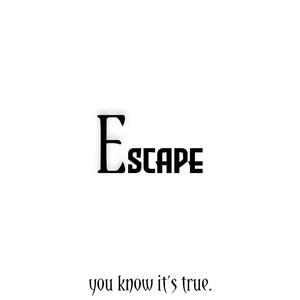 Escape