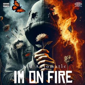 Im On Fire (Explicit)