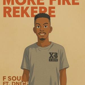 More Fire Rekere (feat. D nice)