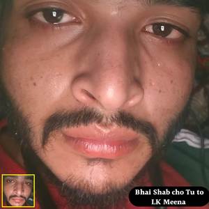 Bhai Shab cho Tu To (Explicit)