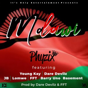 Malawi (feat. Young Kay, Dare Devilz, JB, Lomwe, FFT, Barry Uno & Basement)