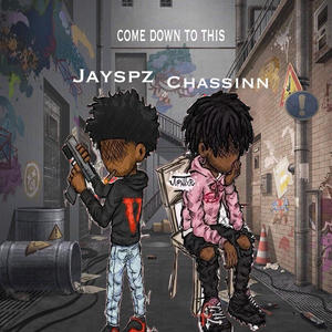 Come down to this (feat. Chassinn) [Explicit]
