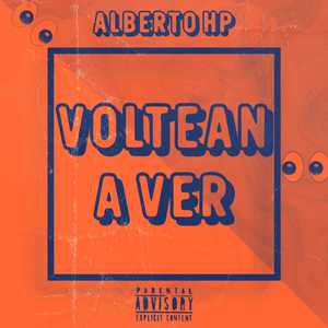 Voltean A Ver (Explicit)