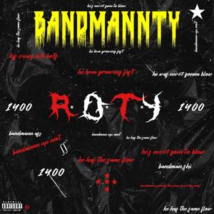 R.O.T.Y (Explicit)