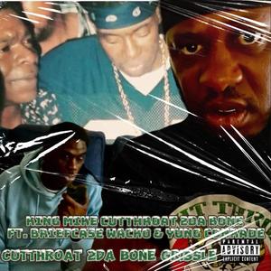 Cutthroat 2Dabone (feat. Briefcase Wacko, Yung Conrad & Magnolia Whop) [Explicit]