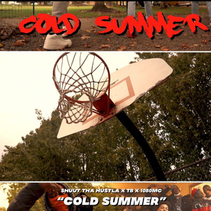 Cold Summer (Explicit)