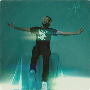 All In (Explicit)