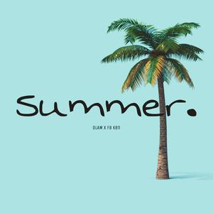 Summer (feat. FB Ken)