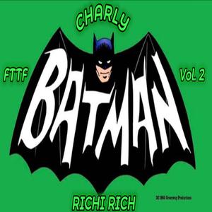 Batman (feat. Richi Rich) [Explicit]