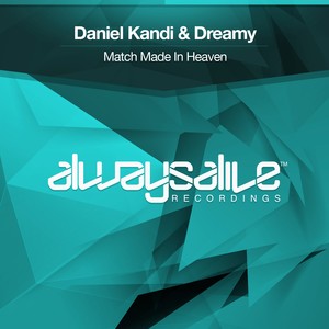 Match Made In Heaven (Original Mix)