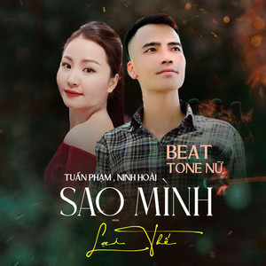 Sao Mình Lại Thế (Beat Tone Nữ)