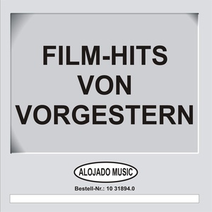 Film-Hits von vorgestern