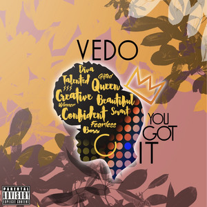 You Got It (Explicit)