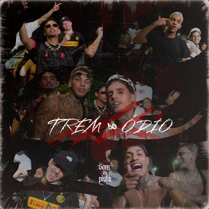 Trem do Ódio (Explicit)