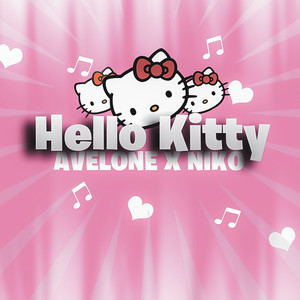 HELLO KITTY (Explicit)