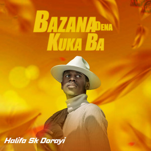 Bazana Dena Kukaba (Explicit)