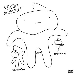 Reddit Moment (Explicit)