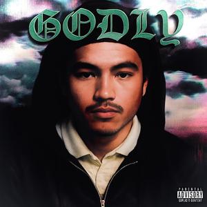 Godly (Explicit)