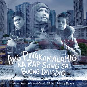Ang Pinakamalamig Na Rap Song Sa Buong Daigdig