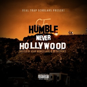 Humble Never Hollywood