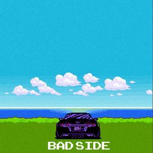 BAD SIDE (feat. Zae! & Nuu$ense) (Explicit)