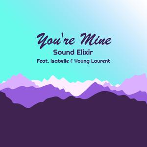 You're Mine