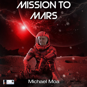 MISSION to MARS (DOLBY ATMOS)