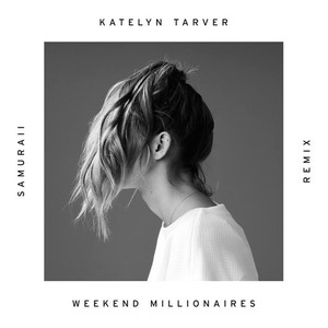 Weekend Millionaires (Samuraii Remix)