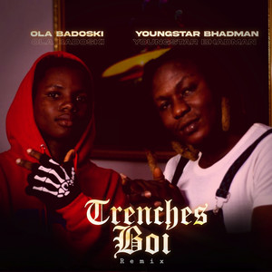 Trenches Boi (Remix|Explicit)
