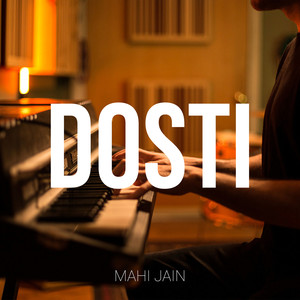 Dosti (Explicit)