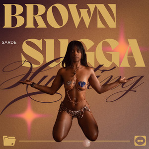 Brown Sugga Hunting (Explicit)