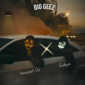 Big Geez (feat. Godspo)