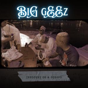 Big Geez (feat. Godspo) (Explicit)